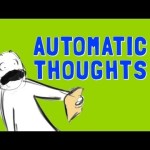 CBT Concept: Automatic Thoughts (video)